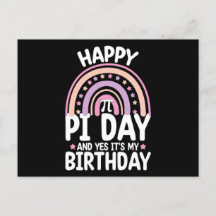 Carte Postale Joyeux Pi Day Et oui c'est mon Anniversaire Math R