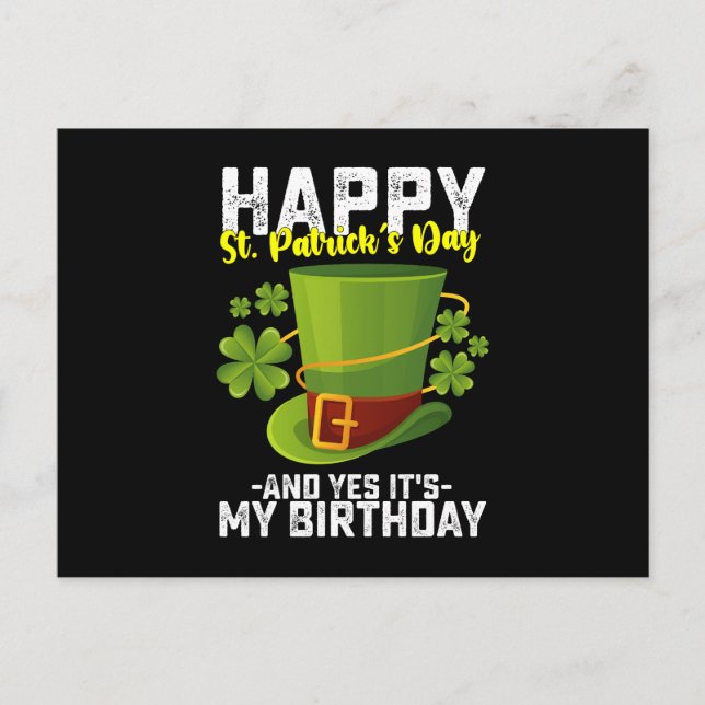 Carte Postale Joyeux St Patrick's Day et oui c'est mon anniversa (Devant)