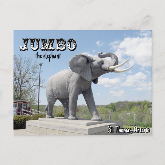 Carte Postale Jumbo l'éléphant - St. Thomas, Ontario, Canada (Devant)