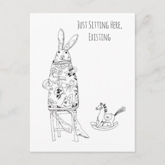 Carte Postale Just Sitting Here, Existing – Funny Rabbit Art