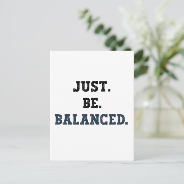 Carte Postale Juste Être Équilibré - Comptables - Mindfult (Debout devant)