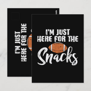 Carte Postale Juste ici pour les snacks Football Américain Drôle