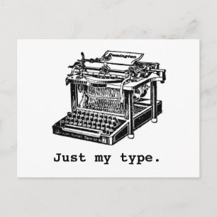 Carte Postale Juste mon type, Typewriter