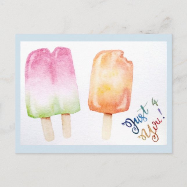 Carte Postale Juste pour vous - Popsicle (Devant)