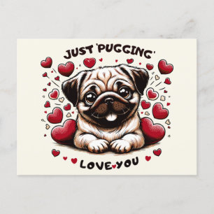 Carte Postale Juste 'Pugging' Vous aimez
