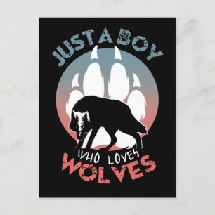 Carte Postale Juste un garçon qui aime les loups
