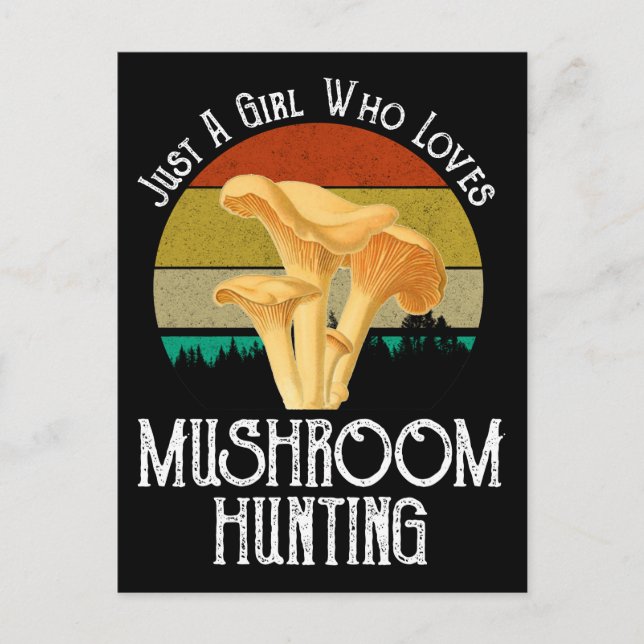 Carte Postale Juste une fille qui aime la chasse aux champignons (Devant)