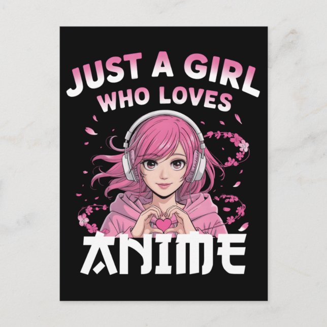 Carte Postale Juste une fille qui aime l'anime (Devant)