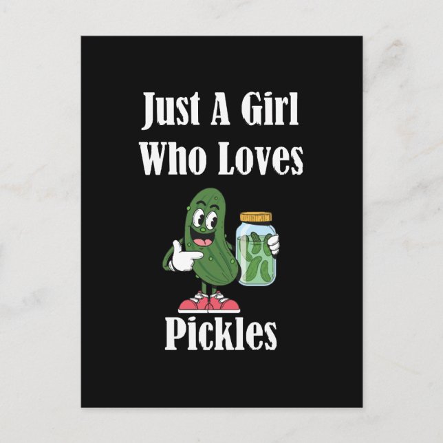 Carte Postale Juste Une Fille Qui Aime Les Cornichons Pickle (Devant)