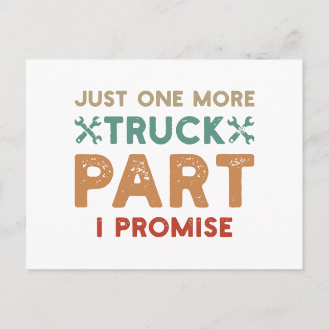 Carte Postale Juste Une Promesse De Plus De Camion Partie I (Devant)