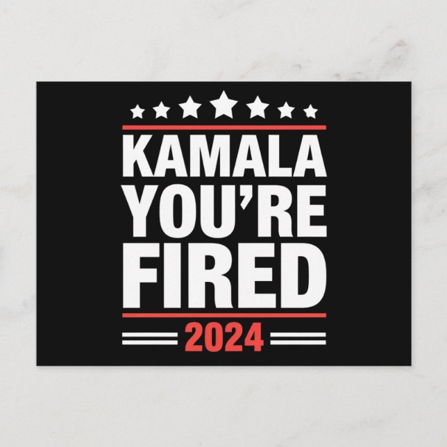 Carte Postale Kamala Vous êtes Fired Kamala Harris 2024 (Devant)