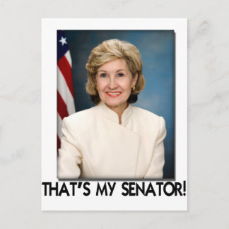 Carte Postale Kay Bailey Hutchison, C'est mon sénateur !