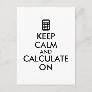 Carte Postale Keep Calm and Calculate On Calculator Custom