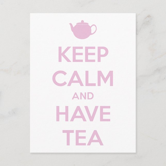 Carte Postale Keep Calm and Have Tea Pink on White (Devant)