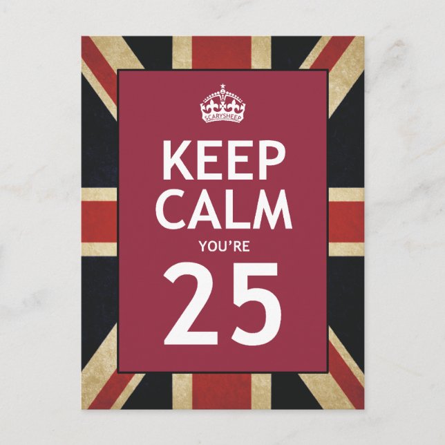 Carte Postale Keep Calm You're 25 (Devant)