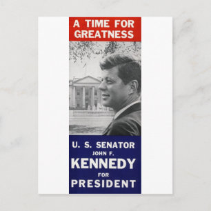 Carte Postale Kennedy - Un Temps Pour La Grandeur