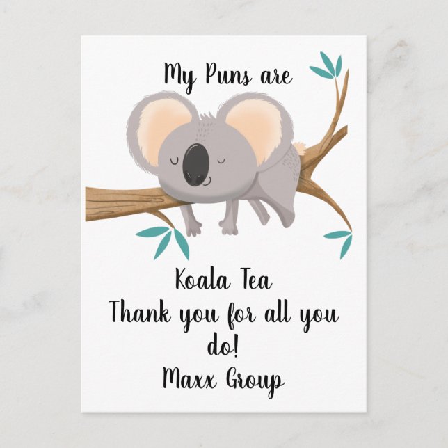 Carte Postale koala Mes jeux de mots sont koala thé merci staff (Devant)