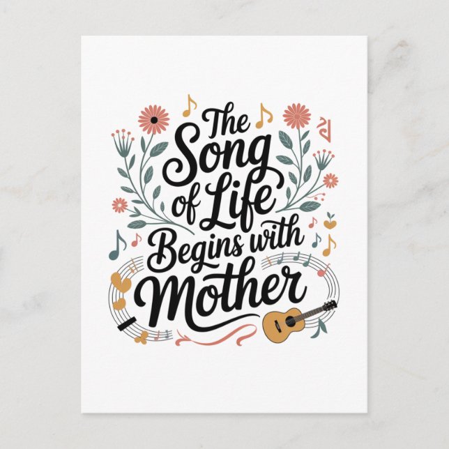 Carte Postale La Chanson De La Vie Commence Avec Maman (Devant)