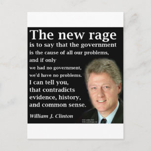 Carte Postale La citation de Bill Clinton sur aucun gouvernement