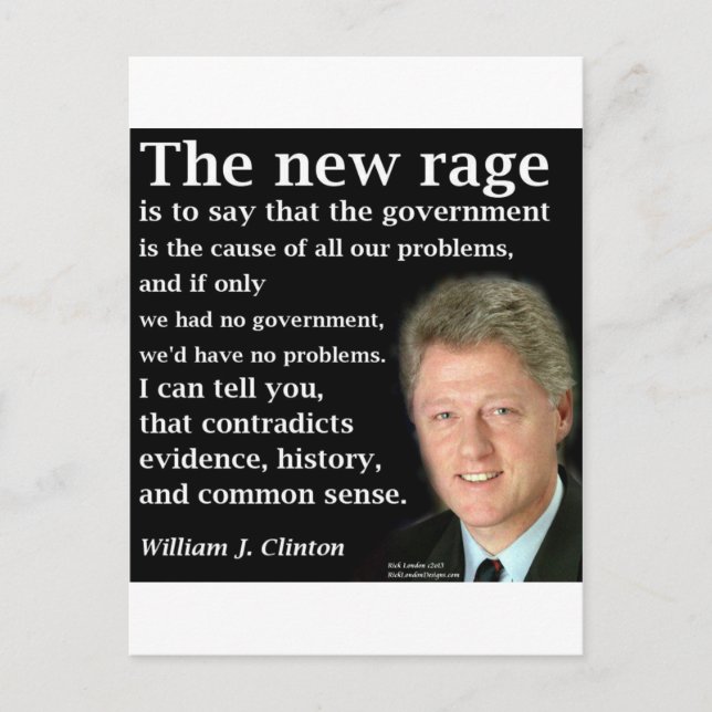 Carte Postale La citation de Bill Clinton sur aucun gouvernement (Devant)