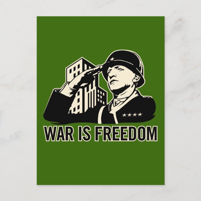 Carte Postale La guerre est la liberté (Devant)