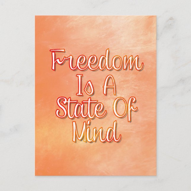 Carte Postale La Liberté Est Un État D'Esprit (Devant)