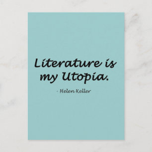 Carte Postale La Littérature Est Mon Utopie