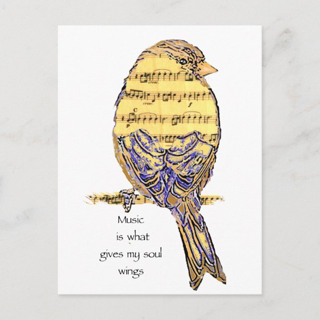 Carte Postale La musique est ce qui donne à mon âme ailes Bird (Devant)