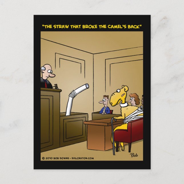 Carte Postale "La paille qui a cassé le dos du chameau" (Devant)