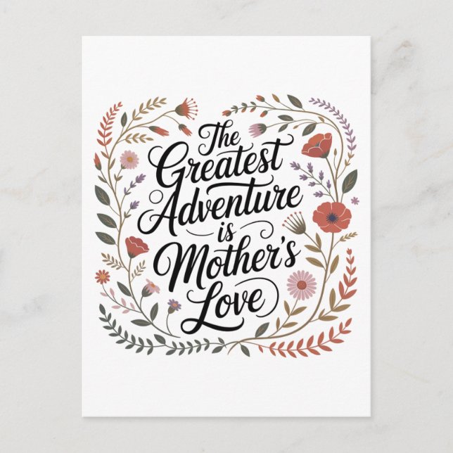 Carte Postale La plus grande aventure est l'amour d'une mère (Devant)