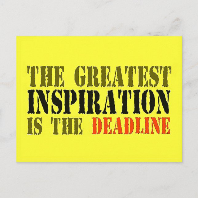CARTE POSTALE LA PLUS GRANDE INSPIRATION EST DEADLINE FUNNY (Devant)