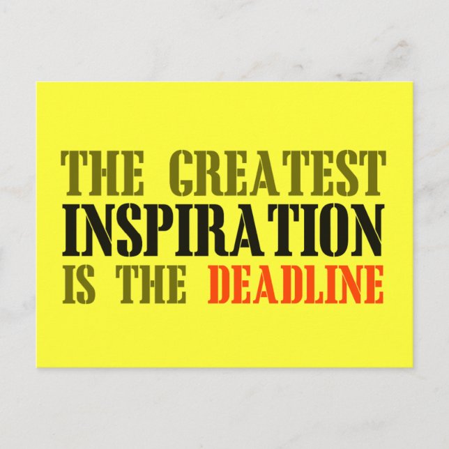 CARTE POSTALE LA PLUS GRANDE INSPIRATION EST DEADLINE FUNNY MEME (Devant)