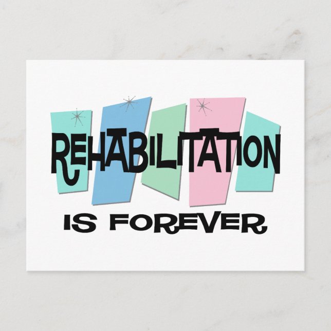 Carte Postale La Réadaptation est pour toujours (Devant)