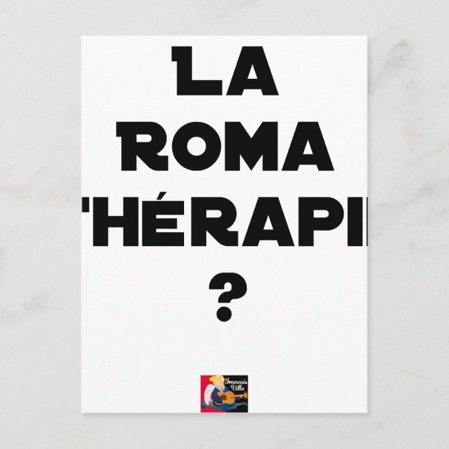 Carte Postale La Roma Thérapie - Jeux de Mots - Francois Ville (Devant)