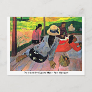 Carte Postale La Siesta Par Eugene Henri Paul Gauguin