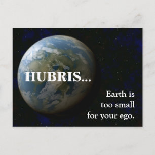 Carte Postale La Terre est trop petite pour ton ego