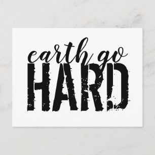 Carte Postale la terre va HARD