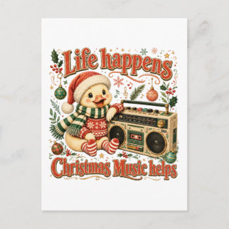 Carte Postale La vie arrive, la musique de Noël aide
