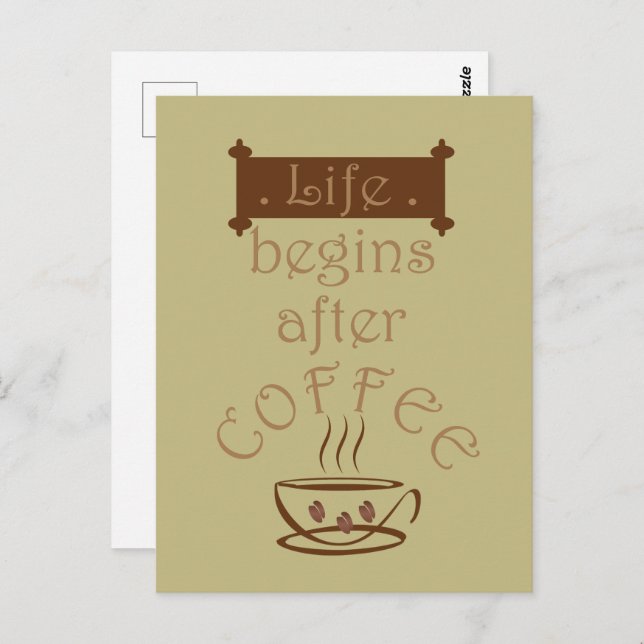 Carte Postale La vie commence après le café des paroles amusante (Devant / Derrière)