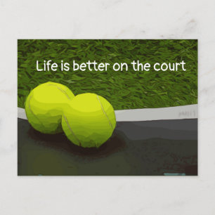 Carte Postale La vie de tennis est meilleure sur le court de ten