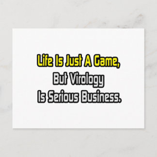 Carte Postale La vie est juste un jeu .. La virologie est grave