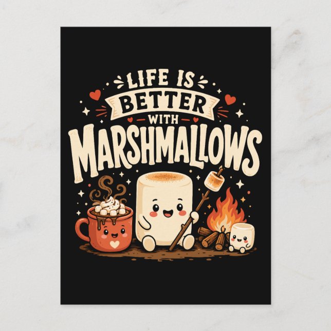 Carte Postale La vie est meilleure avec des marshmallows (Devant)