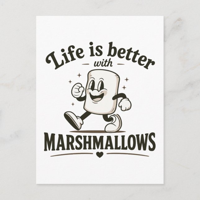 Carte Postale La vie est meilleure avec des marshmallows (Devant)
