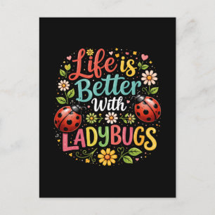 Carte Postale La vie est meilleure avec les coccinelles