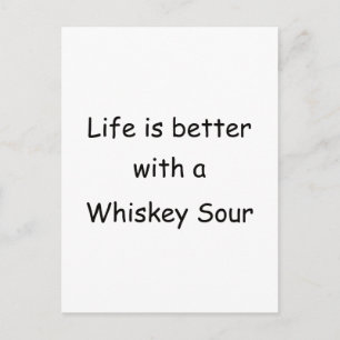 Carte Postale La Vie Est Meilleure Avec Une Aiguille À Whiskey