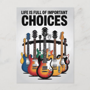Carte Postale La vie est pleine de choix importants Guitar Lover