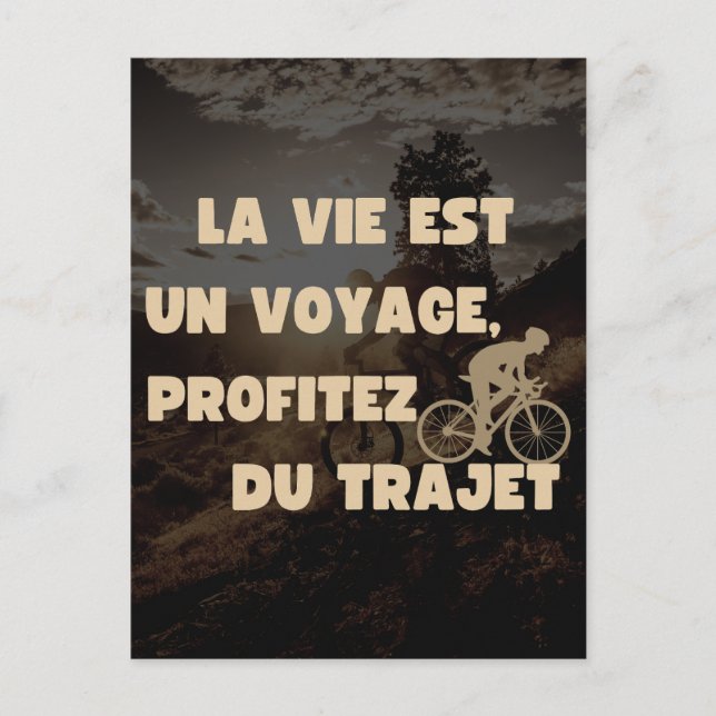 Carte Postale La vie est un voyage, profitez du trajet (Devant)