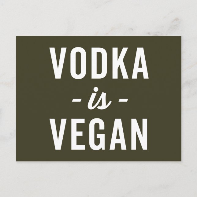 Carte Postale La Vodka est une citation drôles de Vegan (Devant)