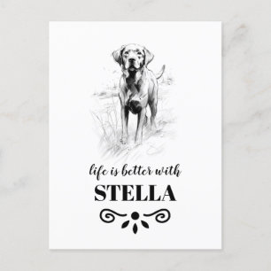 Carte Postale Labrador Life est meilleur avec Custom Dog Name