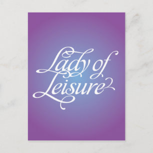 Carte Postale Lady Of Leisure 4B